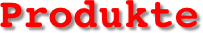 Produkte