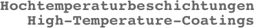 Hochtemperaturbeschichtungen