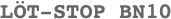 L�T-STOP BN10